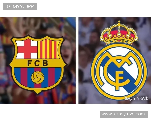 皇马与巴塞罗那经典对决回顾球迷心中的永恒经典之战